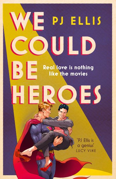We could be heroes