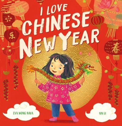 I love Chinese New Year