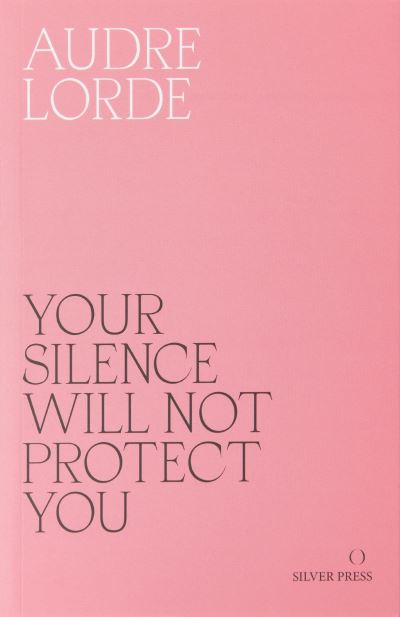 Your Silence Will Not Protect You