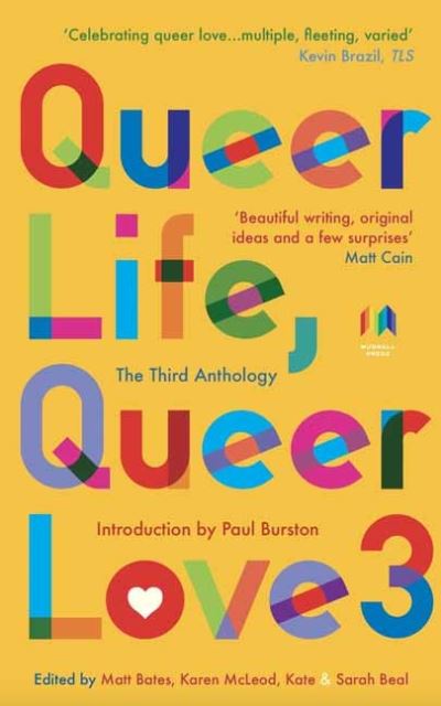 Queer Life, Queer Love. 3