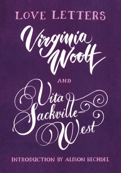 Love Letters of Virginia Woolf and Vita Sackville West