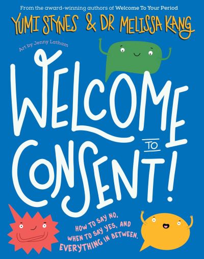Welcome to consent!