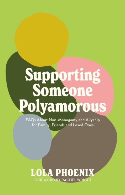 Supporting Someone Polyamorous