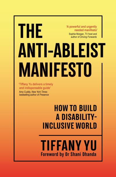 The anti-ableist manifesto