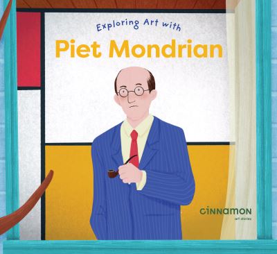 Exploring Art With Piet Mondrian