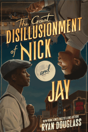 The Great Disillusionment of Nick and Jay