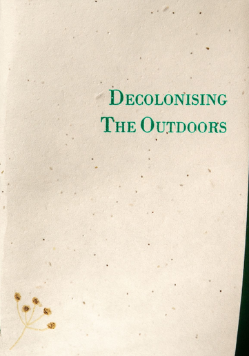 Decolonising The Outdoors