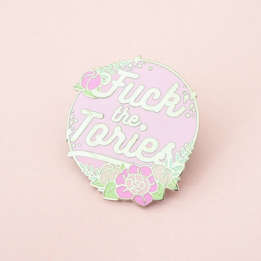 Fuck the Tories Enamel Pin