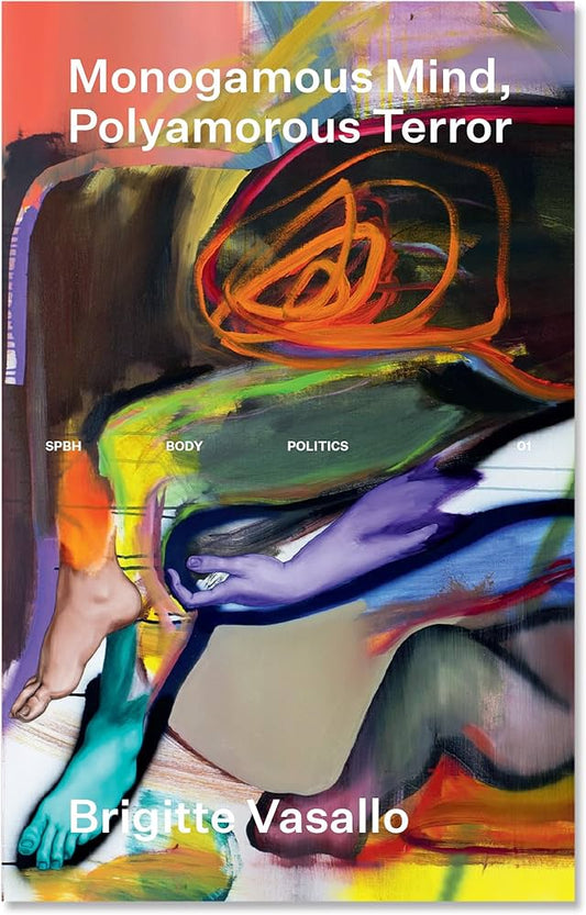 Monogamous Mind, Polyamorous Terror