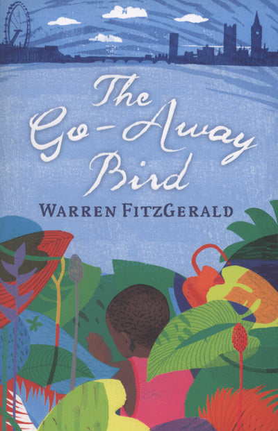 The Go-Away Bird