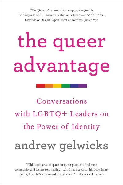 The Queer Advantage