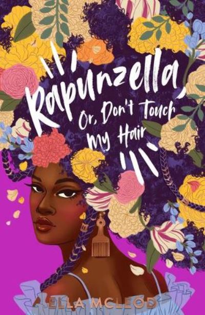 Rapunzella, or, Don't touch my hair
