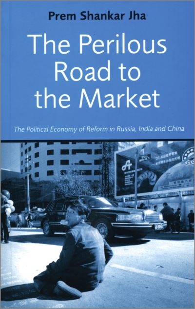 The Perilous Road to the Market