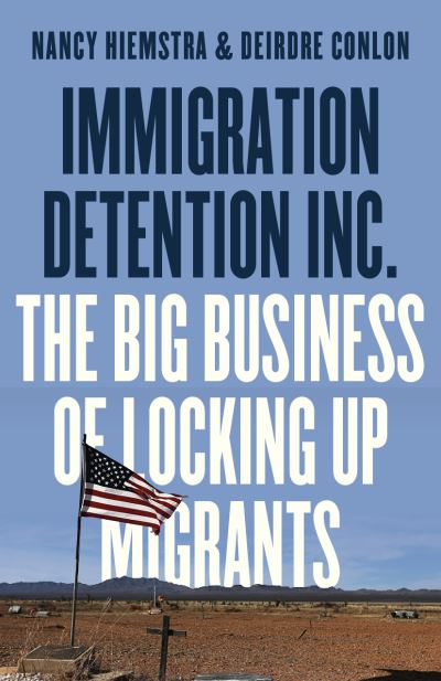 Immigration Detention Inc