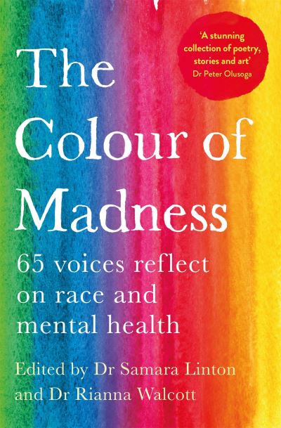The colour of madness