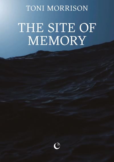 The Site of Memory