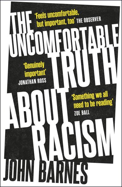 The Uncomfortable Truth About Racism