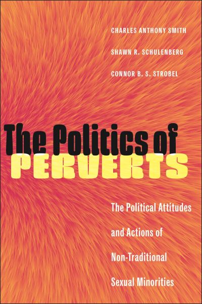 The politics of perverts