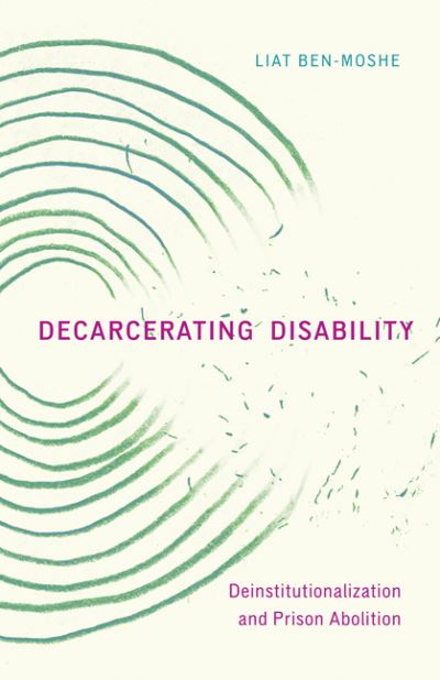 Decarcerating disability