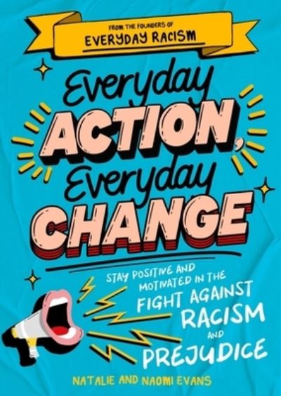 Everyday Action, Everyday Change