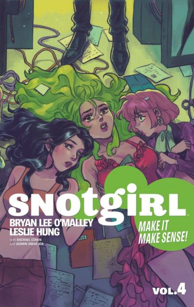 Snotgirl: Make It Make Sense!
