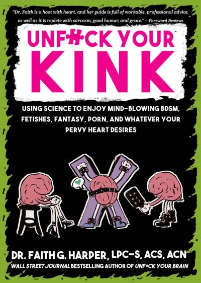 Unfuck your kink