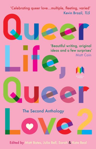 Queer life, queer love