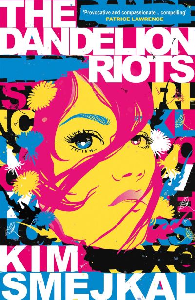 The dandelion riots