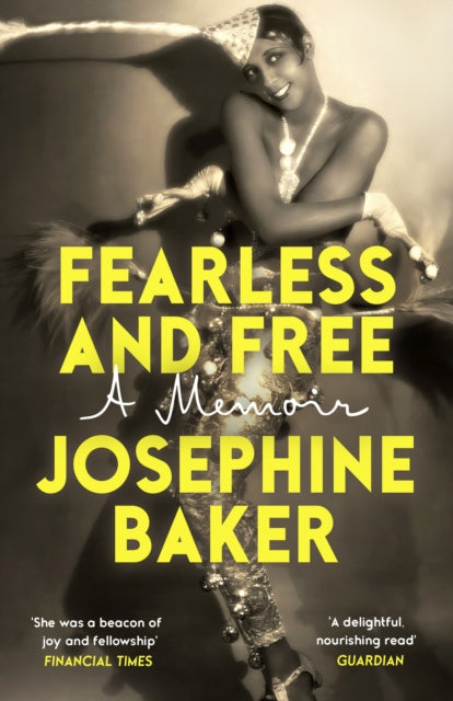 Fearless and Free : A Memoir