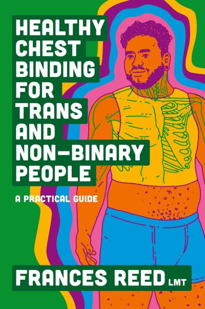Healthy chest binding for trans and non-binary people