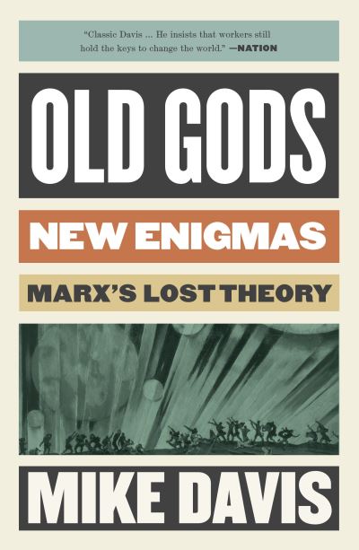 Old gods, new enigmas