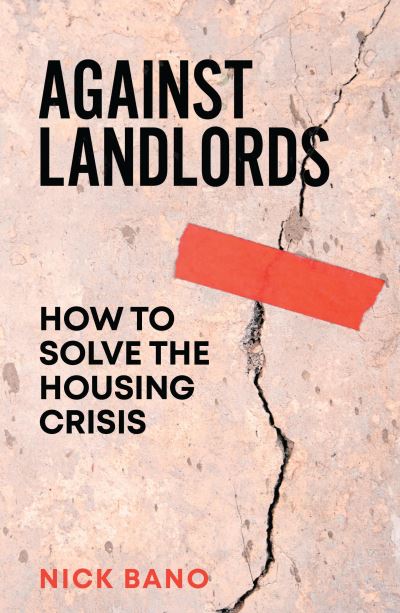 Against landlords