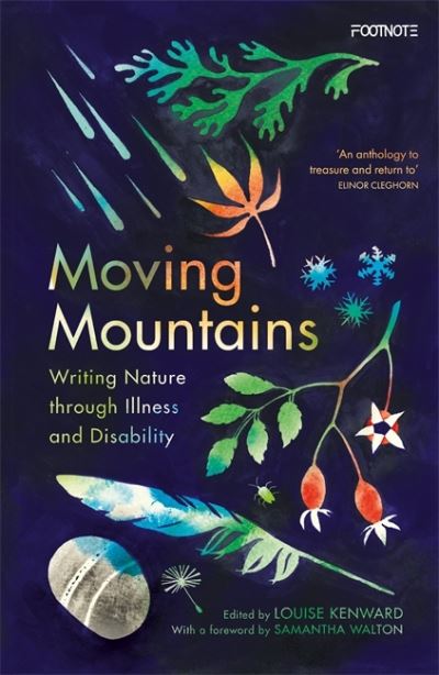Moving Mountains: Writing Nature through Illness and Disability