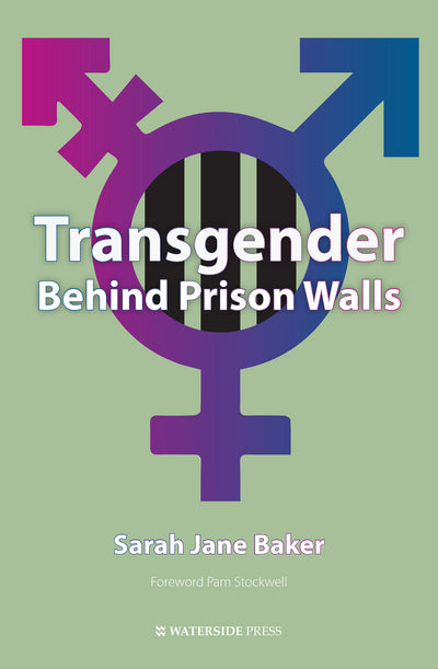 Transgender Behind Prison Walls