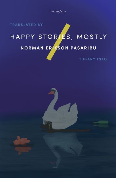 Happy Stories, Mostly