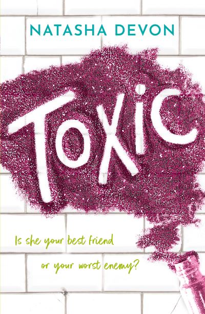 Toxic