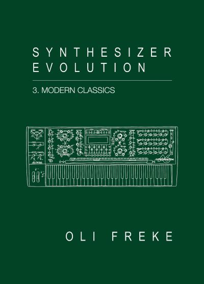 Synthesizer Evolution Modern Classics