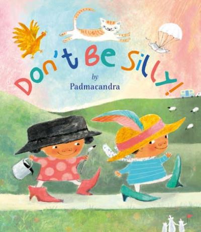 Don't Be Silly!