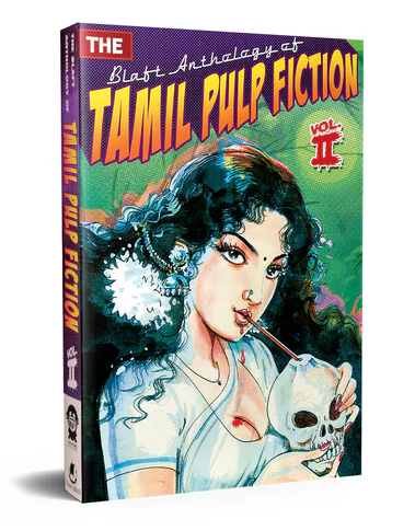 Blaft Anthology of Tamil Pulp Fiction Vol 2