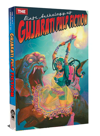 Blaft Anthology of Gujarati Pulp Fiction