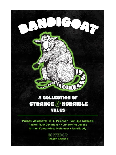 Bandigoat: A Collection of Strange & Horrible Tales